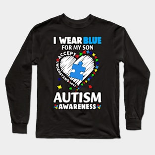 Heart I Wear Blue For My Son Autism Awareness Month Long Sleeve T-Shirt